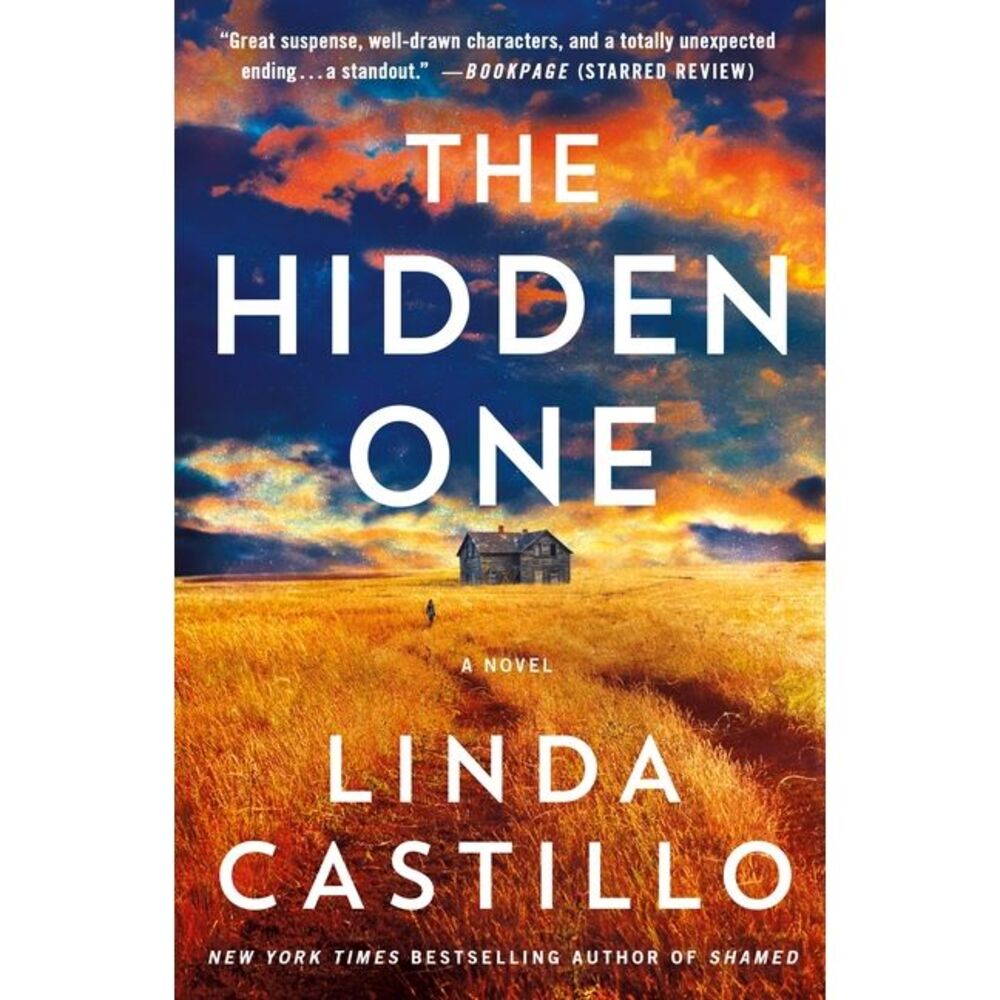 The Hidden One: A Novel of Suspense -- Linda Castillo